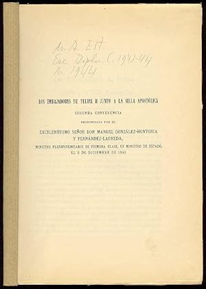 Bild des Verkufers fr Los embajadores de Felipe II junto a la Silla Apostlica. (2 Conferencia pronunciada por. el 9 de Diciembre de 1943) zum Verkauf von Librera Miguel Miranda