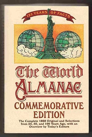 Seller image for The World Almanac Commemorative Edition The Complete 1868 Original and Selections from 25, 50, and 100 Years Ago for sale by Riverwash Books (IOBA)