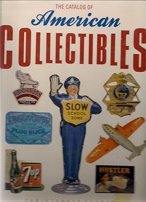 Seller image for Catalog of American Collectibles for sale by Beverly Loveless