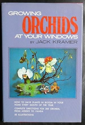 Seller image for Growing Orchids at Your Windows for sale by GuthrieBooks