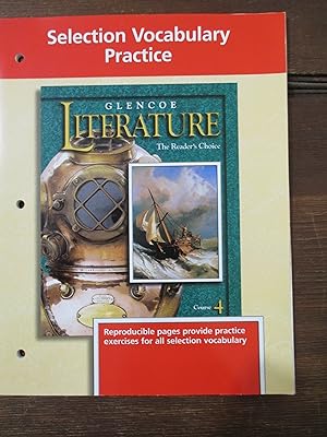 Bild des Verkufers fr Glencoe Literature Grade 9 Selection Vocabulary Practice 2000 Course 4 zum Verkauf von Stillwaters Environmental Ctr of the Great Peninsula Conservancy