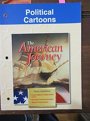 Immagine del venditore per The American Journey: Political Cartoons venduto da Stillwaters Environmental Ctr of the Great Peninsula Conservancy