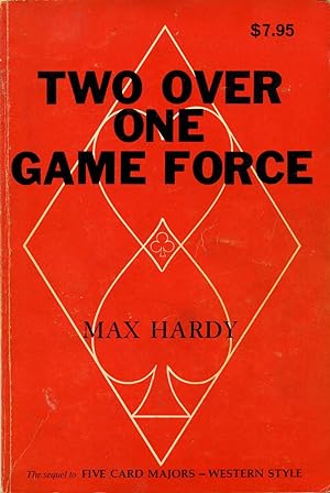 Seller image for TWO OVER ONE GAME FORCE. Signed by Max Hardy. for sale by Kurt Gippert Bookseller (ABAA)