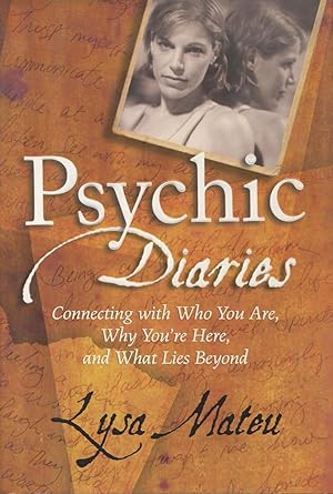 Seller image for Psychic Diaries: Connecting With Who You Are, Why You're Here, and What Lies Beyond for sale by Kenneth A. Himber