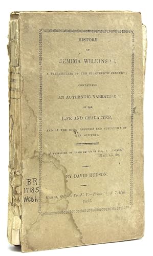 History of Jemima Wilkinson, a Preacheress of the Eighteenth Century