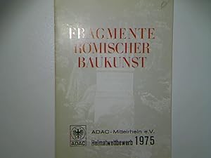 Imagen del vendedor de Fragmente Rmischer Baukunst. Heimatwettbewerb 1975. a la venta por books4less (Versandantiquariat Petra Gros GmbH & Co. KG)