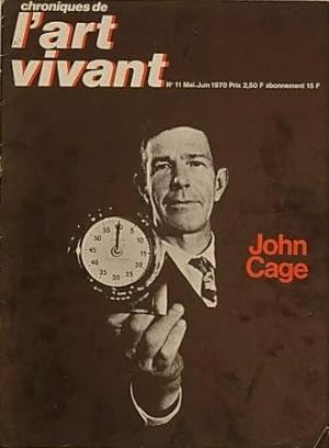 Seller image for Chroniques de l'Art Vivant n 11 - Mai-Juin 1970 - John Cage - L'art dans la cit - Actualit de Matisse en Europe - Matisse aux Etats-Unis - Matisse illustrateur - Riopelle ou la pense sauvage - Environnement de Luc Peire - Lucio Fontana - John Cage - Norman Mailer for sale by Librairie Philoscience