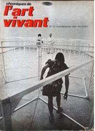 Immagine del venditore per Chroniques de l'Art Vivant n 13 - Aot / Septembre 1970 - Michael Snow - Voie oblique du drangement - Avant-premire Kandinsky - Oldenurg et Stella - Eusebio Sempere - L'art africain vu par des jeunes - Art brut - La cration par ordinateur - Art amricain  Saint-Paul de Vence - Thtre gonflable - Lettre et l'image, sur Massin - Franoise Rojare - Ken Russel Love - Cinma et nudit venduto da Librairie Philoscience