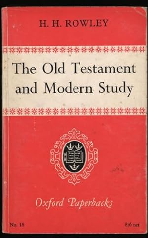 Old Testament and Modern Study, The