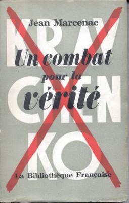 Bild des Verkufers fr Un combat pour la vrit. zum Verkauf von Galerie Joy Versandantiquariat  UG (haftungsbeschrnkt)