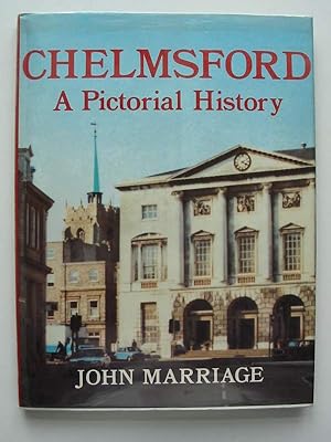 Imagen del vendedor de CHELMSFORD A PICTORIAL HISTORY a la venta por Stella & Rose's Books, PBFA