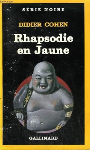 Bild des Verkufers fr COLLECTION : SERIE NOIRE N 1960 RHAPSODIE EN JAUNE zum Verkauf von Le-Livre