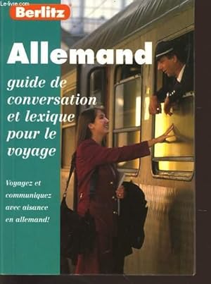 Seller image for ALLEMAGNE guide de conversation et lexique pour le voyage - voyagez et communiquz avec aisance en allemand for sale by Le-Livre