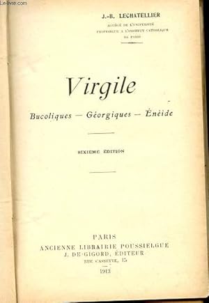 Seller image for VIRGILE : BUCOLIQUES - GEORGIQUES - ENEIDE for sale by Le-Livre