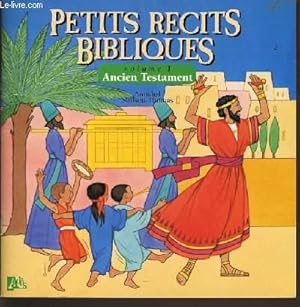 Bild des Verkufers fr PETIT RECITS BIBLIQUES vol 1 "Ancien Testament" (sans la cassette audio) zum Verkauf von Le-Livre