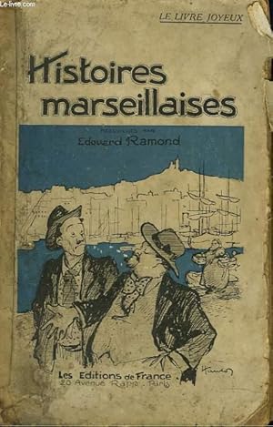 Bild des Verkufers fr HISTOIRES MARSEILLAISES zum Verkauf von Le-Livre