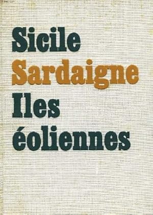 Imagen del vendedor de SICILE, EOLIENNES, SARDAIGNE. ITINERAIRES ITALIENS. a la venta por Le-Livre