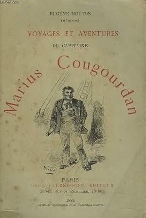 Bild des Verkufers fr VOYAGES ET AVENTURES DU CAPITAINE MARIUS COUGOURDAN zum Verkauf von Le-Livre