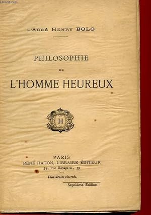 Seller image for PHILOSOPHIE DE L'HOMME HEUREUX for sale by Le-Livre