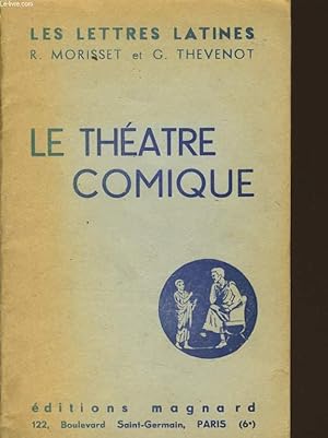 Image du vendeur pour LE THEATRE COMIQUE (Chapitre IV  VI des "Lettres latines") - ce fascicule repont spcialement aux progrmmes officiels de la classe de Seconde mis en vente par Le-Livre