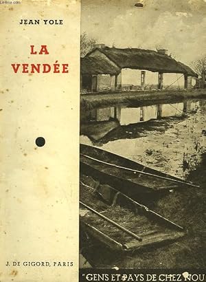 Bild des Verkufers fr LA VENDEE zum Verkauf von Le-Livre