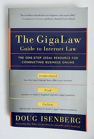 The GigaLaw Guide to Internet Law