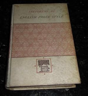 Specimens of English Prose Style From Malory to MacAulay