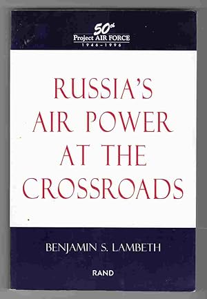 Imagen del vendedor de Russia's Airpower At the Crossroads a la venta por Riverwash Books (IOBA)