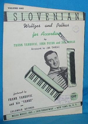 Seller image for Slovenian Waltzes and Polkas for Accordian. Volume One for sale by Alhambra Books