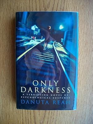 Only Darkness