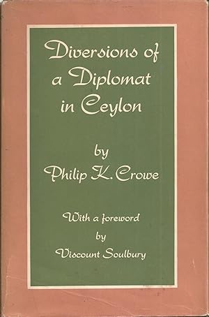 Seller image for Diversions of a Diplomat in Ceylon for sale by Auldfarran Books, IOBA