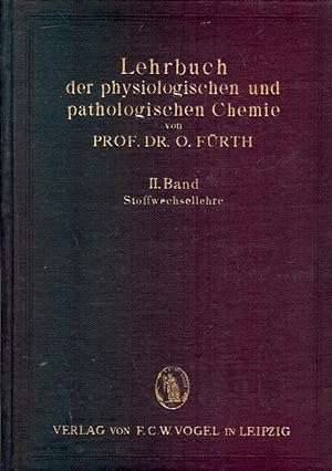 Lehrbuch der physiologischen und pathologischen Chemie in 75 Vorlesungen für Studierende, Ärzte, ...