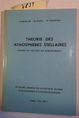 Theorie Des Atmospheres Stellaires ( Theory of the Stellar Atmospheres ) - 1er Cours Avance De La...