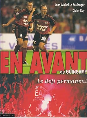 Imagen del vendedor de (Football) EN AVANT DE GUINGAMP - Le dfi permanent a la venta por CANO