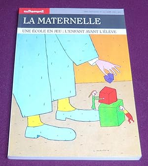 Seller image for LA MATERNELLE for sale by LE BOUQUINISTE