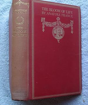 Image du vendeur pour The Bloom of Life mis en vente par Glenbower Books