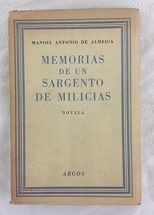 MEMORIAS DE UN SARGENTO DE MILICIAS. Traducción por Francisco Ayala