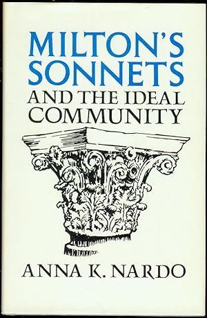 Seller image for Milton's Sonnets and the Ideal Community for sale by Bookmarc's