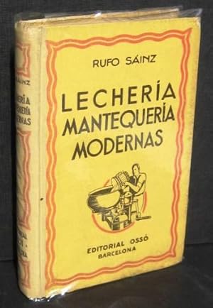 Seller image for LECHERIA Y MANTEQUERIA MODERNAS for sale by Ducable Libros
