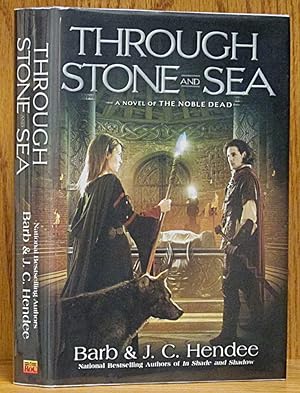 Imagen del vendedor de Through Stone and Sea: A Novel of the Noble Dead a la venta por Schroeder's Book Haven