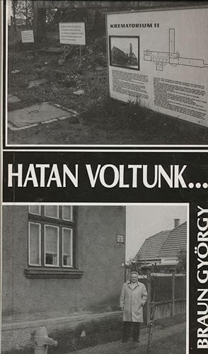 Hatan Voltunk: (SIGNED) Mateszalka, Auschwitz-Birenau, Los Angeles