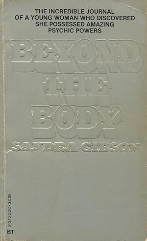 Seller image for Beyond The Body for sale by Kenneth A. Himber