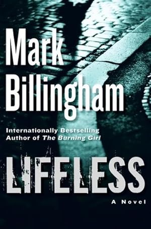 Seller image for Billingham, Mark | Lifeless | Signed First Edition Copy for sale by VJ Books