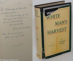 White man's harvest; a novel