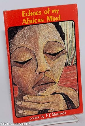 Echoes of my African mind; poems