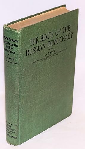 Imagen del vendedor de The birth of the Russian democracy a la venta por Bolerium Books Inc.