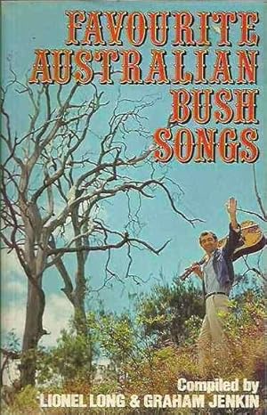 Image du vendeur pour Favourite Australian Bush Songs mis en vente par Fine Print Books (ABA)