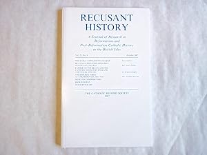 Seller image for Recusant History. A Journal of Research in Reformation and Post-Reformation Catholic History in the British Isles. Volume 28, No. 4. October, 2007 for sale by Carmarthenshire Rare Books