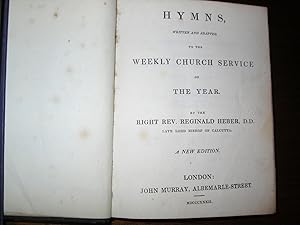 Seller image for HYMNS, Written and Adapted to the Weekly Church Service of the Year. for sale by HALEWOOD AND SONS ABA ILAB Est. 1867.