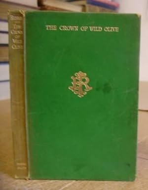 The Crown Of Wild Olive - Four Lectures On Industry And War